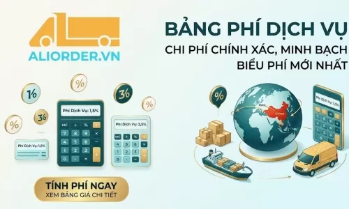 BẢNG PHÍ DỊCH VỤ ĐẶT HÀNG TRUNG QUỐC