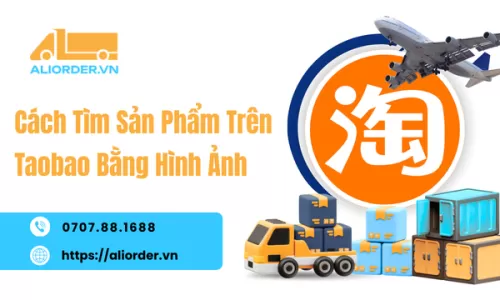 Cách Tìm Sản Phẩm Trên Taobao Bằng Hình Ảnh