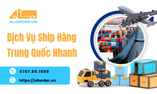 Dịch Vụ Ship Hàng Trung Quốc Nhanh