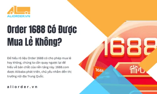 Order 1688 Có Được Mua Lẻ Không?