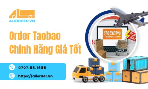 Order Taobao Chính Hãng Giá Tốt
