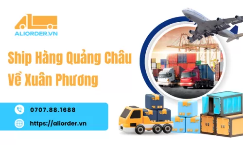 Ship Hàng Quảng Châu Về Xuân Phương