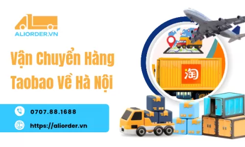Vận Chuyển Hàng Taobao Về Hà Nội