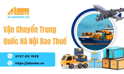 Vận Chuyển Trung Quốc Hà Nội Bao Thuế